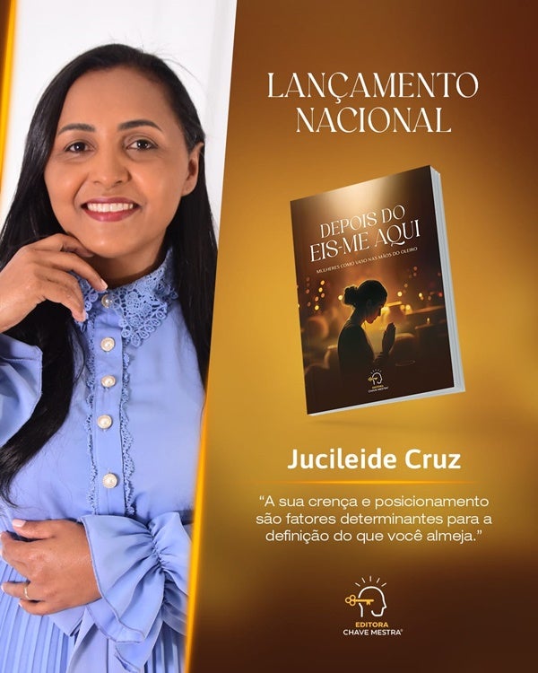 Autora de Petrolândia-PE, participa de lançamento nacional do livro gospel “Depois do Eis-Me Aqui”