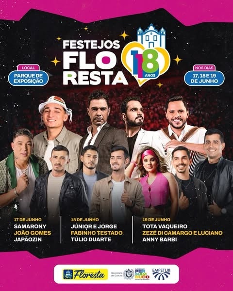 Floresta-PE celebra 118 anos com João Gomes, Zezé Di Camargo & Luciano e muito mais nos dias 17, 18 e 19 de junho