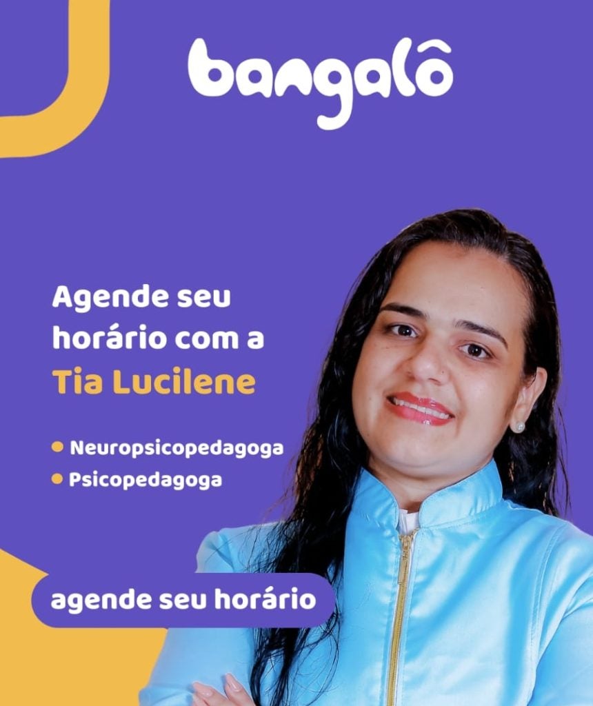 Clínica Bangalô oferece atendimentos psicopedagógicos e neuropsicopedagógicos com Tia Lucilene em Petrolândia