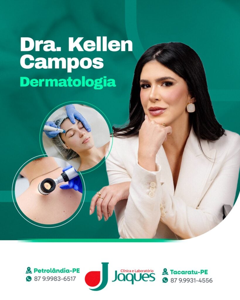Clínica Jaques anuncia Dra. Kellen Campos como nova dermatologista da unidade