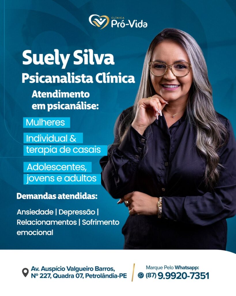 Psicanalista Suely Silva passa a atender na Clínica Pró-Vida, em Petrolândia Psicanalista Suely Silva passa a atender na Clínica Pró-Vida, em Petrolândia