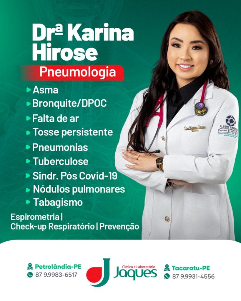 Dra. Karinna Hirose realiza atendimento em Pneumologia nesta quinta-feira (26) na Clínica Jaques, em Tacaratu