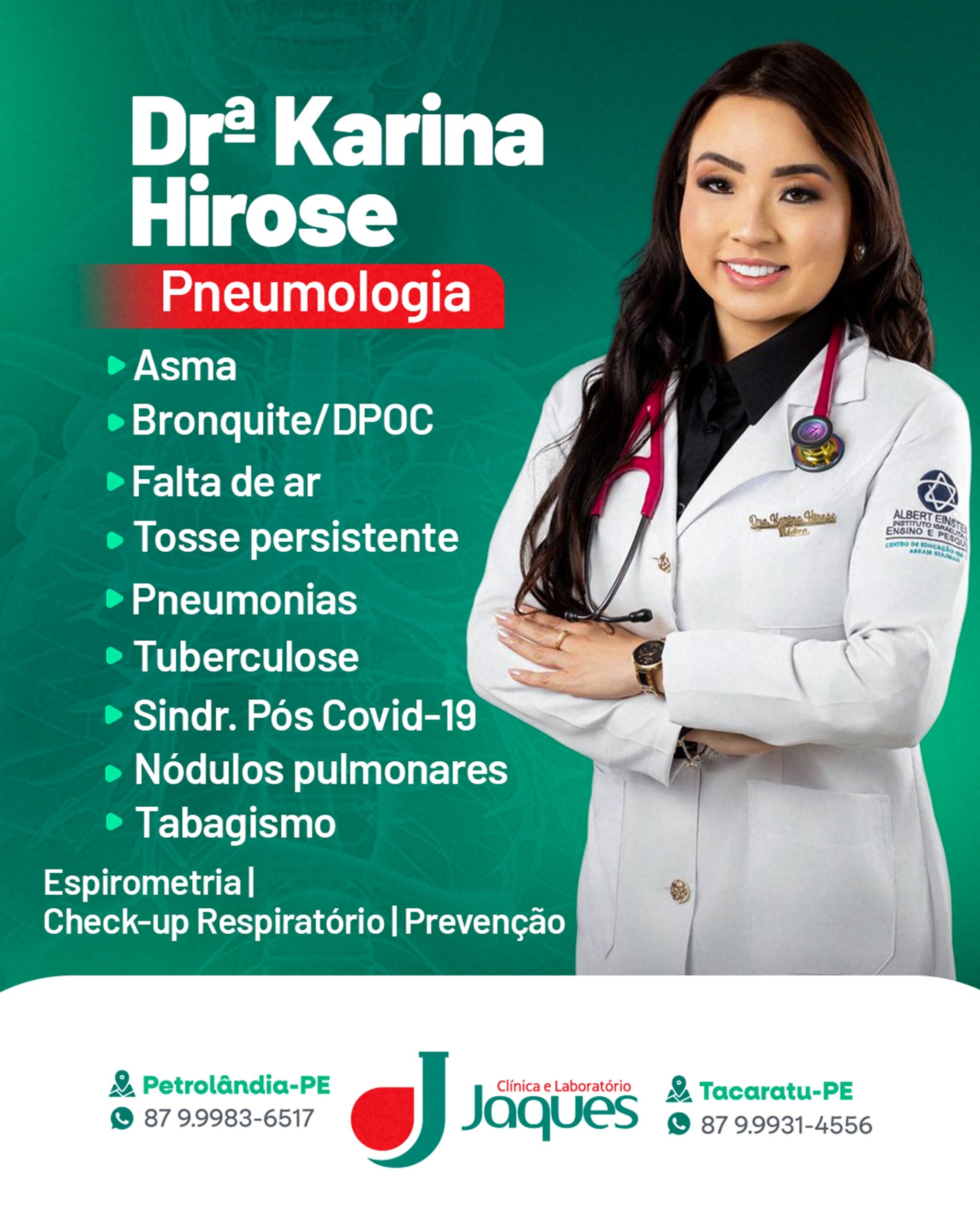 Dra. Karinna Hirose realiza atendimento em Pneumologia nesta quinta-feira (26) na Clínica Jaques, em Tacaratu