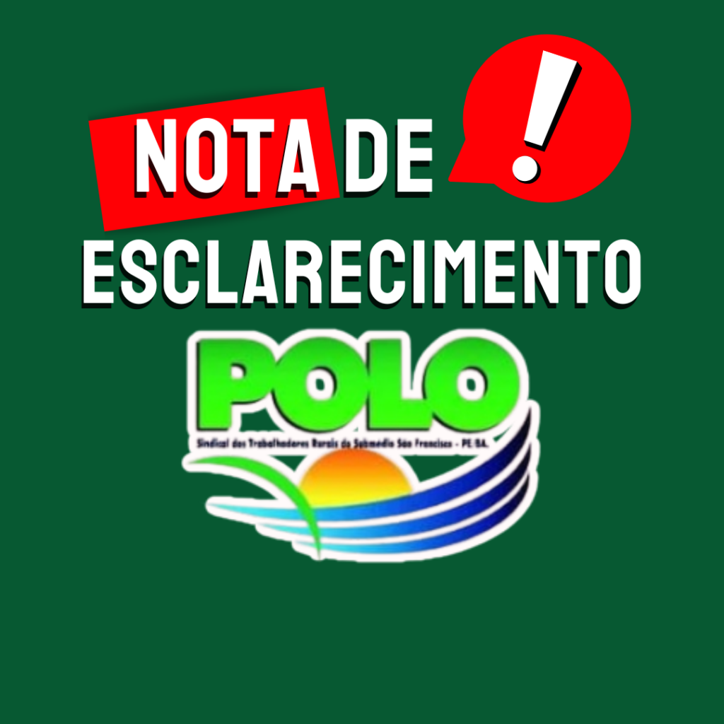 Polo Sindical do Submédio São Francisco divulga nota e anuncia não participação em seminário sobre o Sistema Itaparica