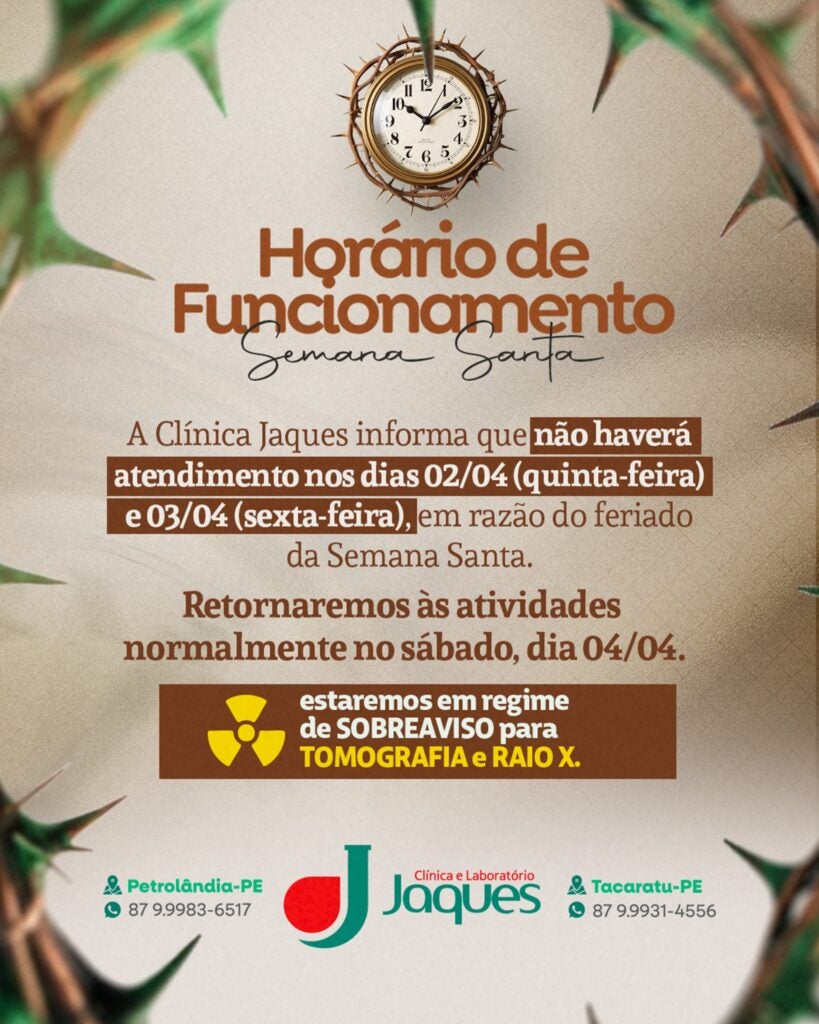 Tacaratu/Petrolândia: Clínica Jaques suspende atendimentos nos dias 2 e 3 de abril durante a Semana Santa