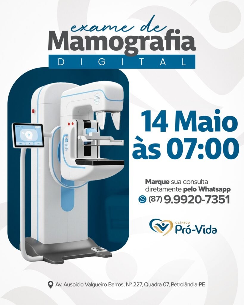 Clínica Pró-Vida anuncia realização de exame de mamografia digital em Petrolândia no dia 14 de maio