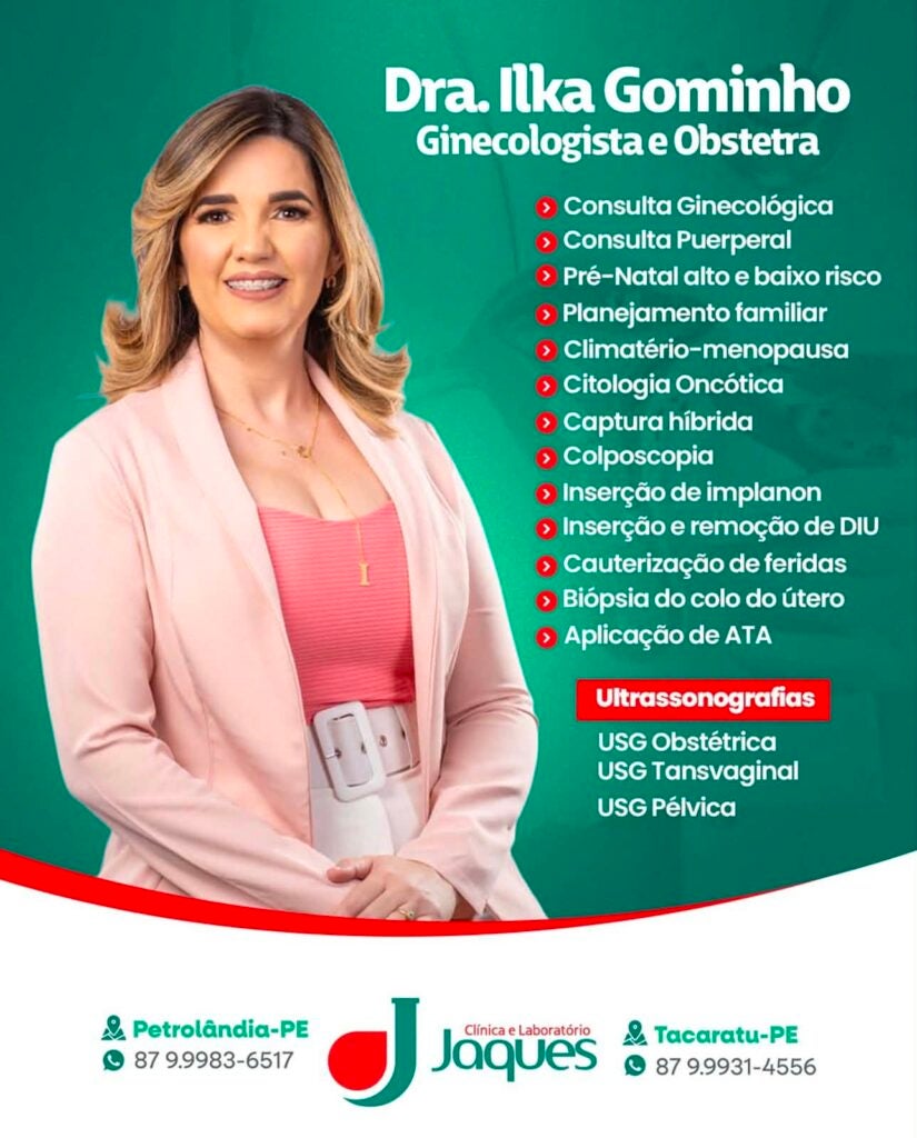 Dra. Ilka Gominho realiza atendimentos especializados na Clínica Jaques em Petrolândia e Tacaratu