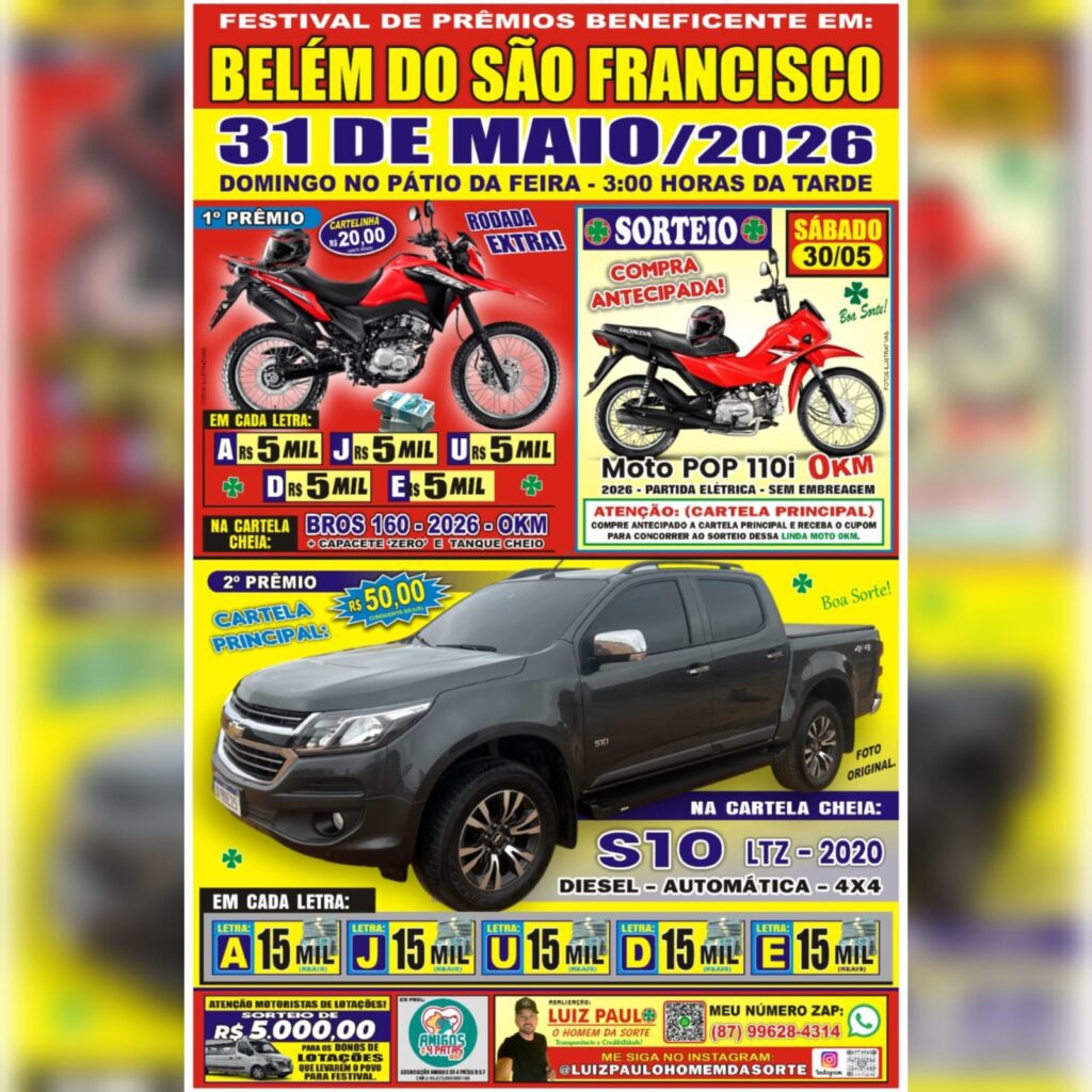 Festival Beneficente em Belém do São Francisco vai sortear motos 0km, caminhonete S10 e prêmios em dinheiro