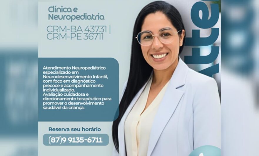 Clínica Attento fortalece atendimento em Petrolândia com atuação da neuropediatra Geissa Larissa