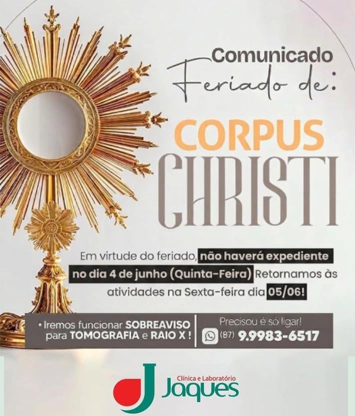Petrolândia/Tacaratu: Clínica e Laboratório Jaques comunica suspensão do atendimento no feriado de Corpus Christi