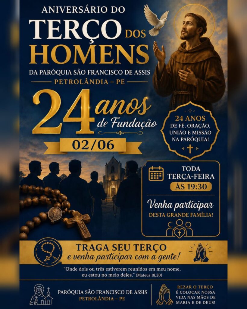 Terço dos Homens da Paróquia São Francisco de Assis celebra 24 anos de fé, oração e missão em Petrolândia