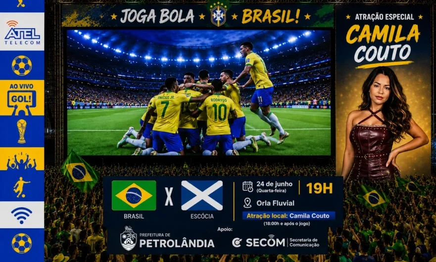 Brasil x Escócia: ATEL Leva Emoção da Copa 2026 para a Orla Fluvial de Petrolândia com Super Telão e Show de Camila Couto