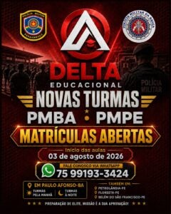 Delta Educacional abre matrículas para turmas preparatórias da PMBA e PMPE em Paulo Afonso, Petrolândia, Floresta e Belém do São Francisco Delta Educacional abre matrículas para turmas preparatórias da PMBA e PMPE em Paulo Afonso, Petrolândia, Floresta e Belém do São Francisco