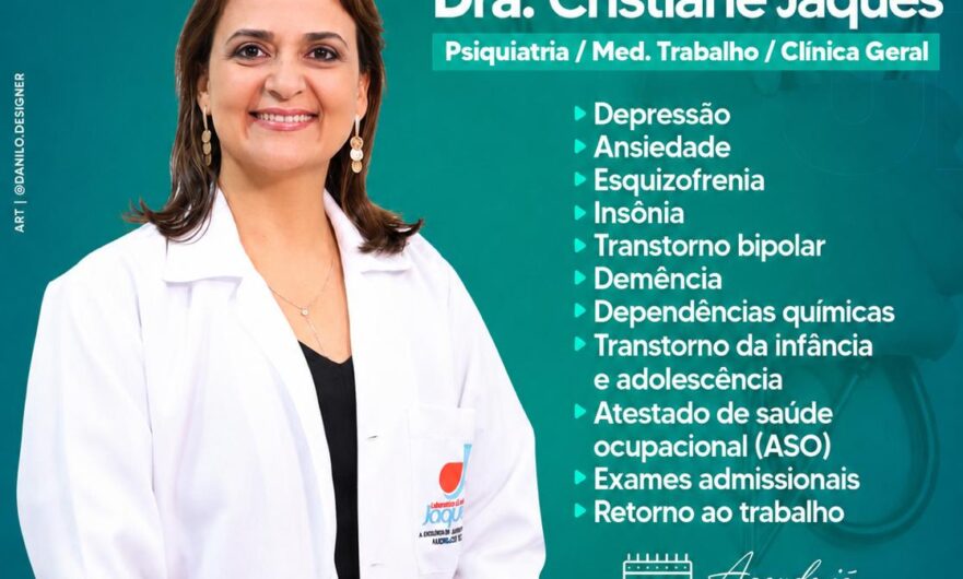 Dra. Cristiane Jaques atende nesta quinta-feira (9) nas unidades da Clínica Jaques em Tacaratu e Petrolândia