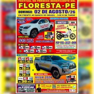 Festival Beneficente em Floresta-PE vai sortear Hilux 2024, S10 LTZ, moto 0 km e prêmios em dinheiro no dia 2 de agosto Festival Beneficente em Floresta-PE vai sortear Hilux 2024, S10 LTZ, moto 0 km e prêmios em dinheiro no dia 2 de agosto