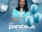 Enfermeira e proprietária da Climagem de Petrolândia, Jane Souza recebe homenagens pela passagem do seu aniversário