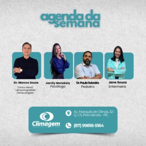 Climagem divulga agenda semanal de atendimentos com especialistas em Petrolândia; confira os profissionais