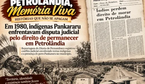 Petrolândia, Memória Viva: em 1980, indígenas Pankararu enfrentavam disputa judicial pelo direito de permanecer em suas terras